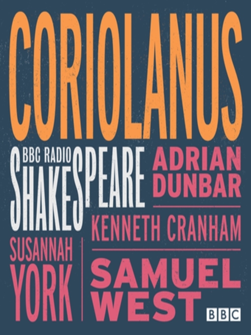Title details for Coriolanus by William Shakespeare - Wait list